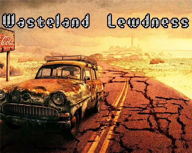 Wasteland Lewdness